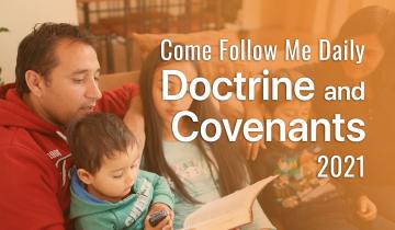 Header Image for Doctrine and Covenants Come Follow Me Reading Plan